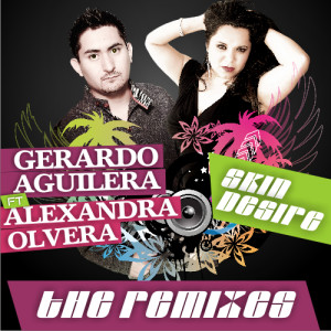 SKIN DESIRE (THE REMIXES)