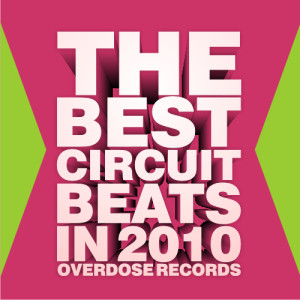 THE BEST CIRCUIT BEATS IN 2010
