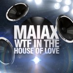 WTF IN THE HOUSE OF LOVE