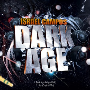 Israel Campos – Dark Age [EP]