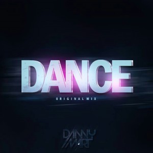 Danny Mart – Dance [single]
